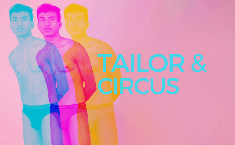 Tailor and Circus chothing